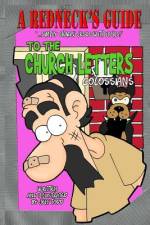 A Redneck's Guide To The Church Letters af Jeff Todd