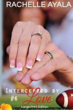 Intercepted by Love af Rachelle Ayala