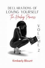 Declarations of Loving Yourself af Kimberly Blount