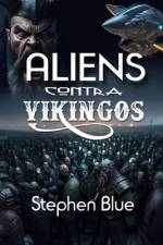 Aliens contra Vikingos af Christian Francesco Schio