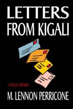 Letters from Kigali af M Lennon Perricone