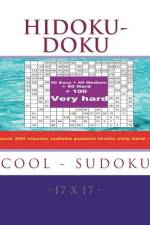 Hidoku-Doku - Cool Sudoku -17x17- 50 Easy + 50 Medium + 50 Hard + 100 Very Hard af Andrii Pitenko