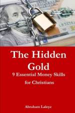The Hidden Gold af Abraham Laleye