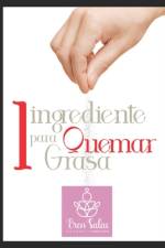 Un Ingrediente para Quemar Grasa af Eren Salas