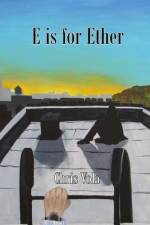 E is for Ether af Chris Vola