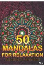 50 Mandalas For Relaxation Midnight Edition af Benmore Book