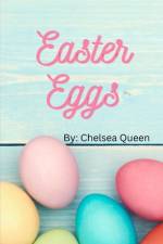 Easter Eggs af Chelsea Queen