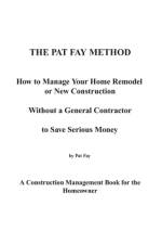 The Pat Fay Method. af Pat Fay Bsme