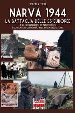 Narva 1944 af Andrea Lombardi