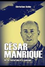 César Manrique af Christian Francesco Schio
