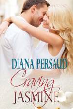 Craving Jasmine af Diana Persaud