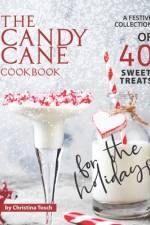 The Candy Cane Cookbook