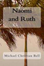 Naomi and Ruth af Michael Christian Bell