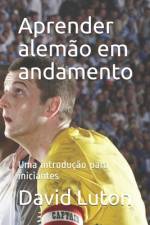Aprender alemão em andamento af David Spencer Luton
