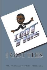 I Got This af Jason O'Neal Williams