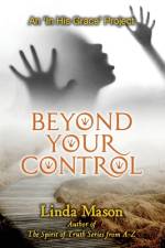 Beyond Your Control af Nona Mason