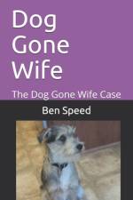 Dog Gone Wife af Ben Speed