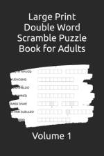 Large Print Double Word Scramble Puzzle Book for Adults af Phil Torcivia