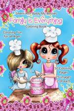 Sherri Ann Baldy My Besties Family is Everything Coloring Book af Sherri Ann Baldy