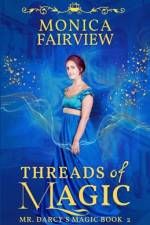 Threads of Magic af Monica Fairview