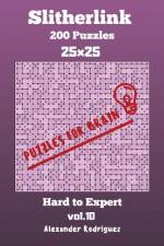 Puzzles for Brain Slitherlink - 200 Hard to Expert 25x25 vol. 10 af Alexander Rodriguez