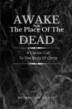 Awake from the Place of the Dead af Watchmaidens Ministry