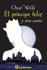 El principe feliz y otros cuentos af Oscar Wilde