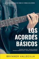 Los Acordes Básicos af Brynner Vallecilla