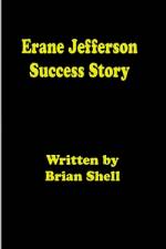 Erane Jefferson Success Story af Brian Shell