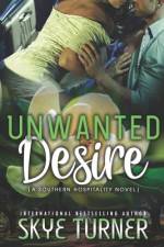 Unwanted Desire af Skye Turner