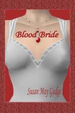 Blood Bride af Susan May Gudge