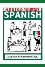 Mexico Tourist Spanish af Elliot Carruthers