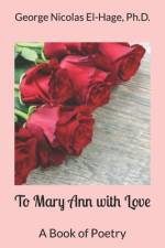 To Mary Ann with Love af George Nicolas El-Hage