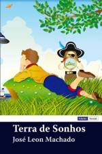Terra de Sonhos af José Leon Machado