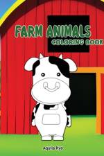Farm Animals Coloring Book af Aquila Kyo