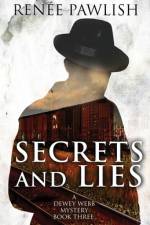 Secrets and Lies af Renee Pawlish