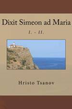 Dixit Simeon ad Maria af Hristo Spasov Tsanov