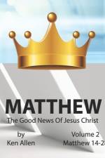 Understanding Matthew's Gospel - Volume 2 af Ken Allen