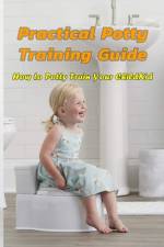 Practical Potty Training Guide af Jamila Branch