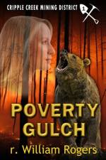 Poverty Gulch af R William Rogers
