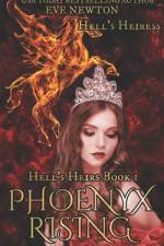Phoenyx Rising af Eve Newton