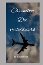 Chroniken des Verteidigers af Claire Hunt