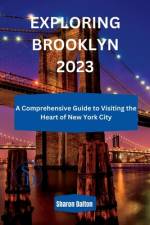 Exploring Brooklyn 2023 af Sharon Dalton