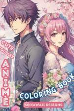 Cute Couples Anime Coloring Book af Play Publishing