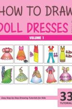 How to Draw Doll Dresses for Kids - Volume 1 af Sonia Rai