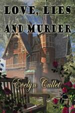 Love, Lies and Murder af Evelyn Cullet