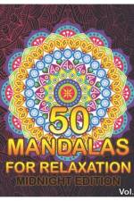 50 Mandalas For Relaxation Midnight Edition af Benmore Book
