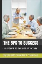 The 5ps to Success af Ssemugoma Evangelist Francisco