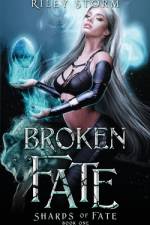 Broken Fate af Riley Storm