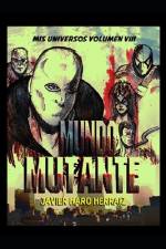 Mundo Mutante af Javier Haro Herraiz